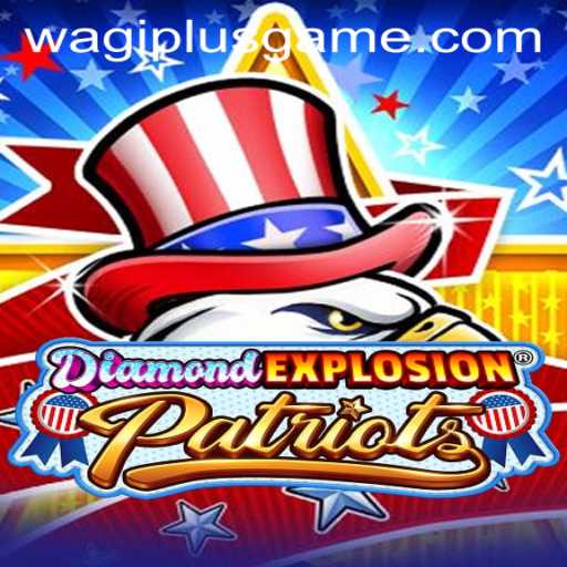 DiamondExplosionPatriots: A Deep Dive into the Explosive Strategy Game