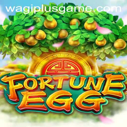 FortuneEgg: The Exciting World of Wagiplus Gaming